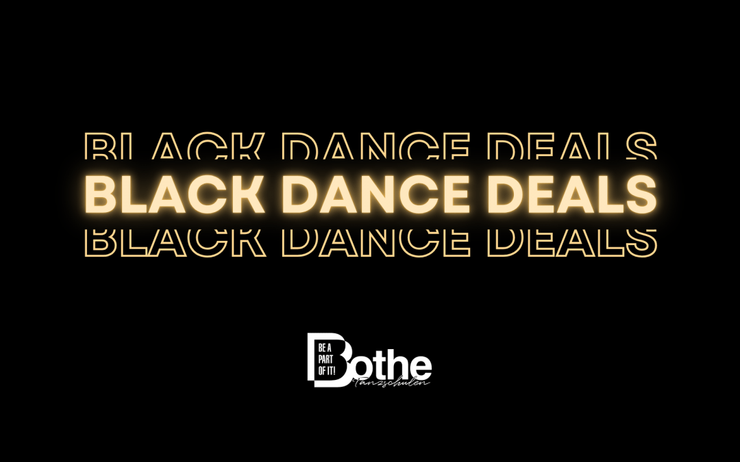 BLACK DANCE DEALS 2025