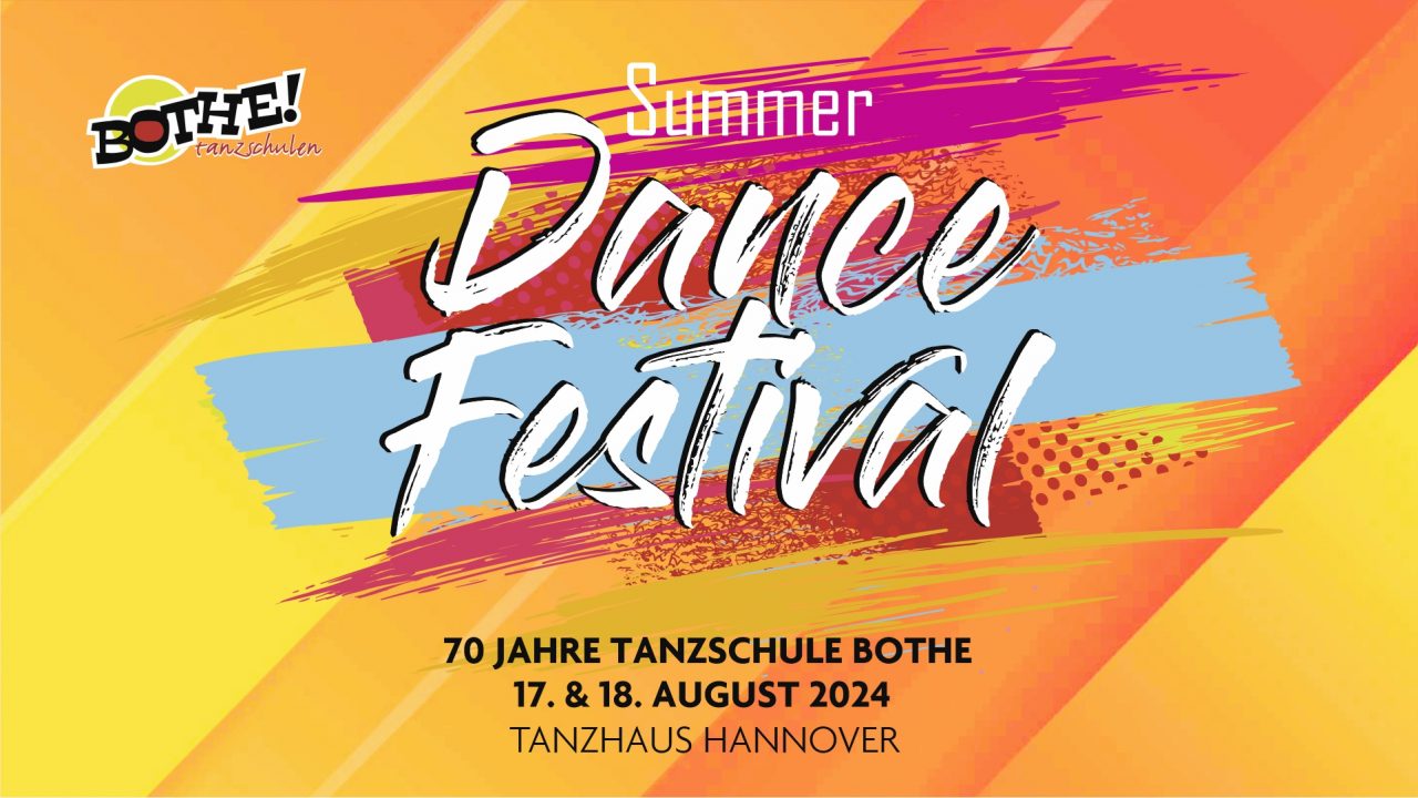 Bothe Tanzschule Familie Bothe | SUMMER DANCE FESTIVAL